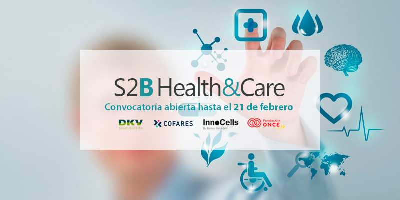 Convocatoria abierta S2B Health&Care