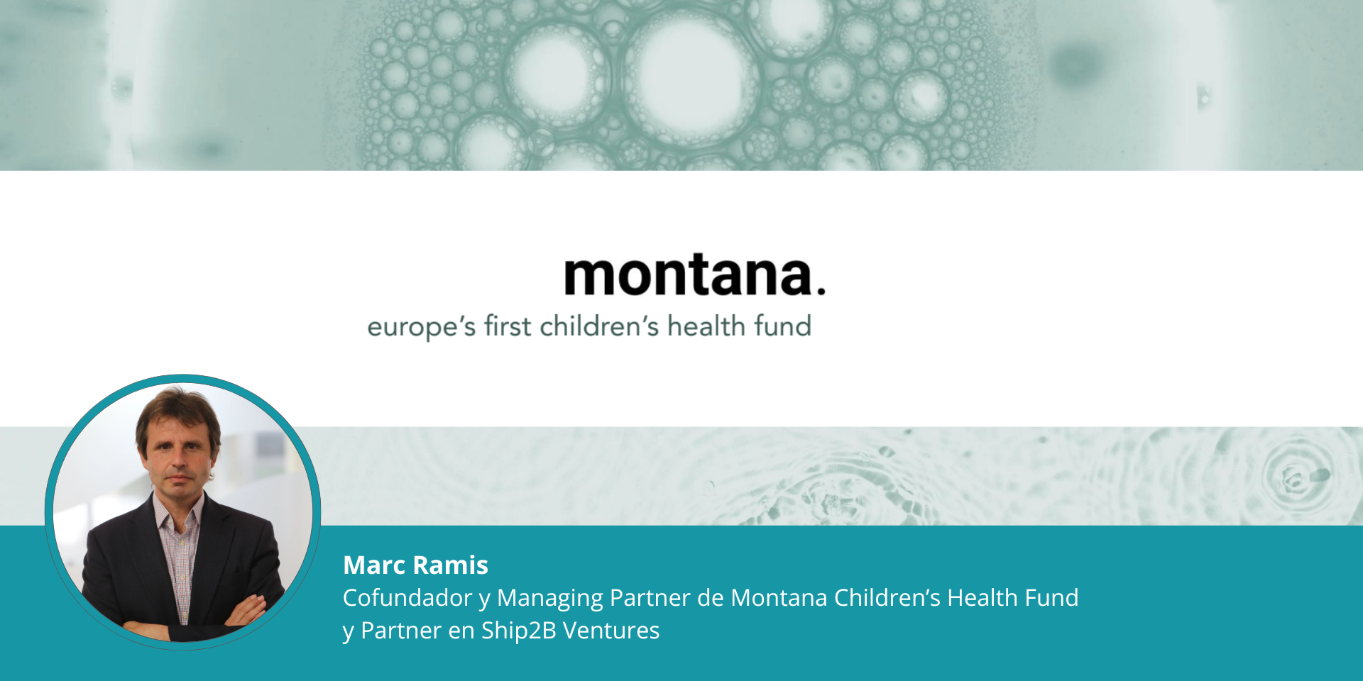 Marc Ramis Montana Children’s Health Fund Ship2B Ventures